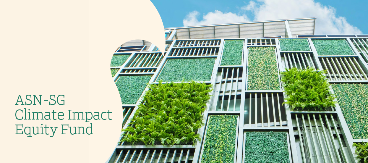 ASN-SG Climate Impact Equity Fund ASN-SG Climate Impact Equity Fund